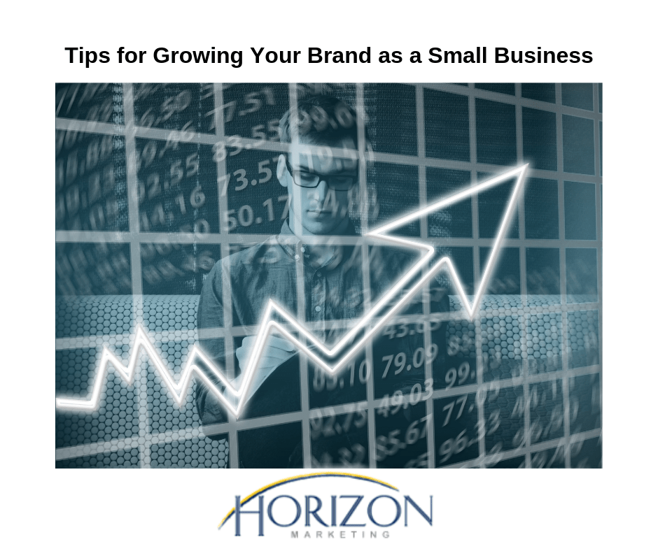 Tips for Growing Your Brand