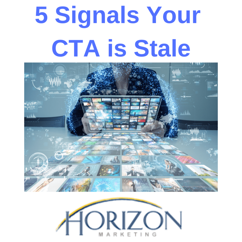 5 Signals Your CTA is Stale